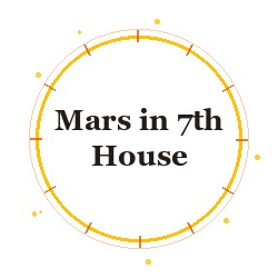 Mars in 7th House